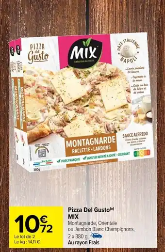 Carrefour Pizza Del Gusto(⁰) MIX offre