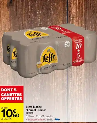 Carrefour Bière blonde "Format Promo" LEFFE offre
