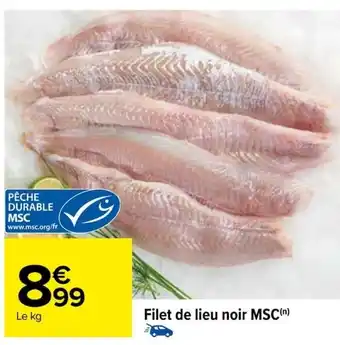 Carrefour Filet de lieu noir MSC(n) offre