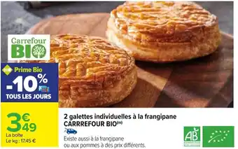Carrefour 2 galettes individuelles à la frangipane CARRREFOUR BIO(m) offre