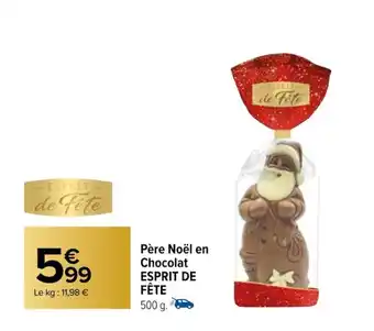 Carrefour Père Noël en Chocolat ESPRIT DE FÊTE offre