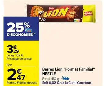 Carrefour Barres Lion "Format Familial" NESTLÉ offre