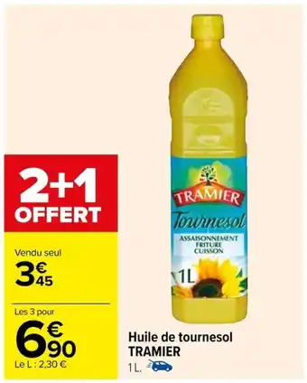 Carrefour Huile de tournesol TRAMIER offre