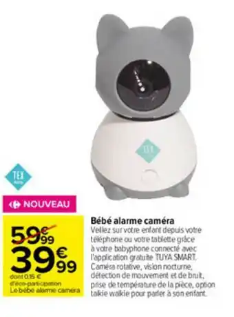 Carrefour Bébé Alarme Caméra Tex Baby offre
