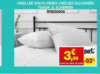Maxi Bazar Oreiller 50 X 70 Fibres Creuses Siliconées 700 Gr Jl Scherrer offre
