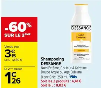 Carrefour Shampooing DESSANGE offre