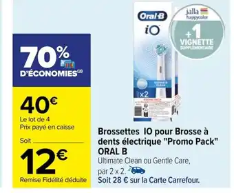 Carrefour Brossettes 10 pour Brosse à dents électrique "Promo Pack" ORAL B offre