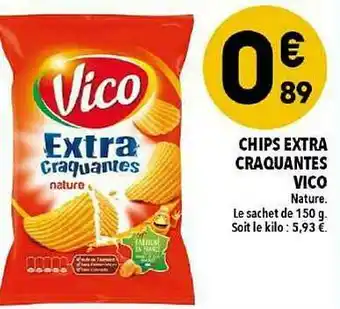 Supeco Chips Extra Craquantes Vico offre