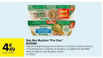 Carrefour Bols Mes Moulinés "Prix Choc" BLÉDINA offre