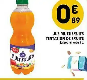Jus Multifruits Tentation De Fruits