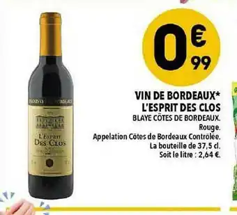 Supeco Vin De Bordeaux L'esprit Des Clos offre