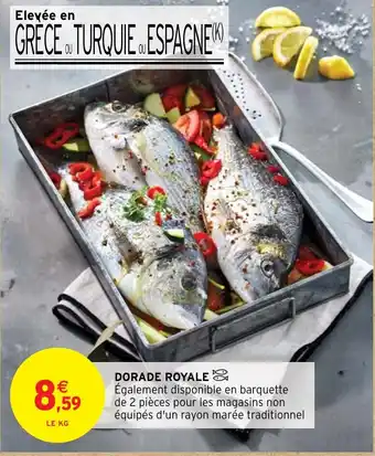 Intermarché Hyper DORADE ROYALE offre