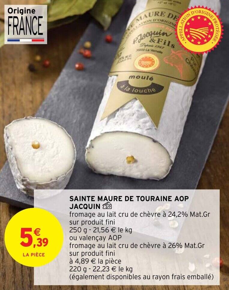 Promo SAINTE MAURE DE TOURAINE AOP JACQUIN chez Intermarché Hyper