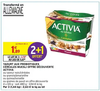 YAOURT AUX PROBIOTIQUES CÉRÉALES MUESLI OFFRE DÉCOUVERTE ACTIVIA