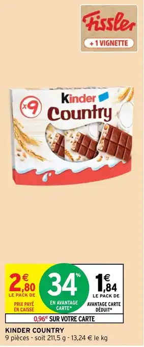 Intermarché Hyper KINDER COUNTRY offre