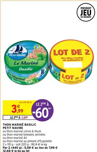 Intermarché Hyper THON MARINÉ BASILIC PETIT NAVIRE offre