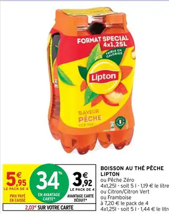 Intermarché Hyper BOISSON AU THÉ PÊCHE LIPTON offre