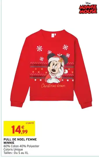 Promo PULL DE NOEL FEMME MINNIE chez Intermarche Hyper