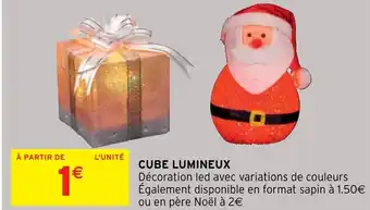 Intermarché Hyper CUBE LUMINEUX offre