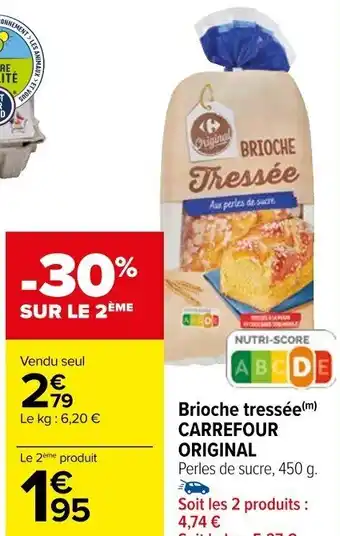 Carrefour Market Brioche tressée(m) CARREFOUR ORIGINAL offre