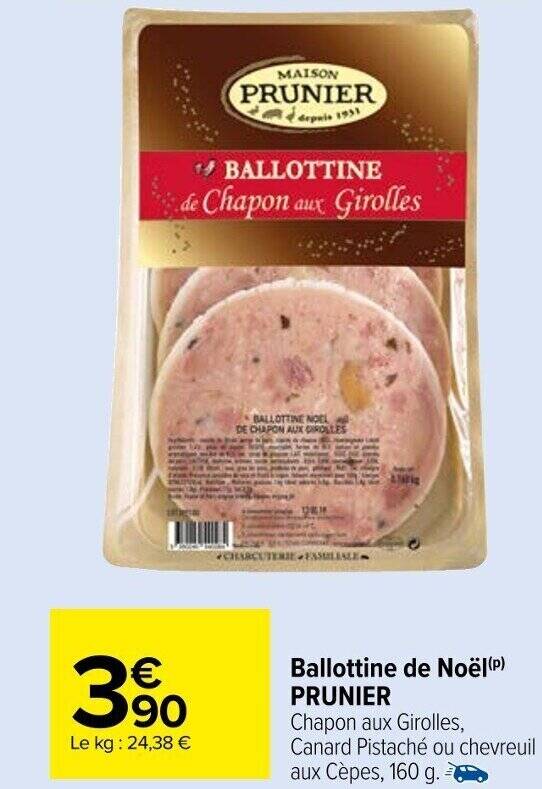 Promo Ballottine de Noël (P) PRUNIER chez Carrefour Market