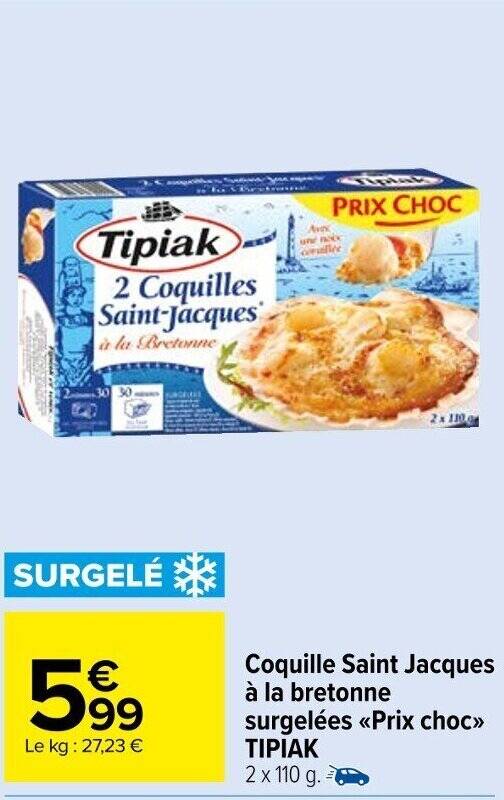 Promo Coquille Saint Jacques à la bretonne surgelées ΤΙΡΙΑΚ chez Carrefour Market