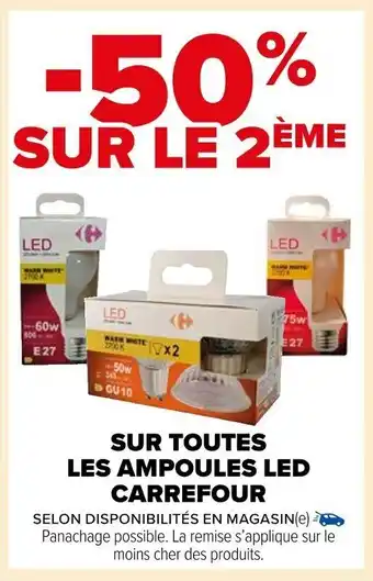 Carrefour Market SUR TOUTES LES AMPOULES LED CARREFOUR offre