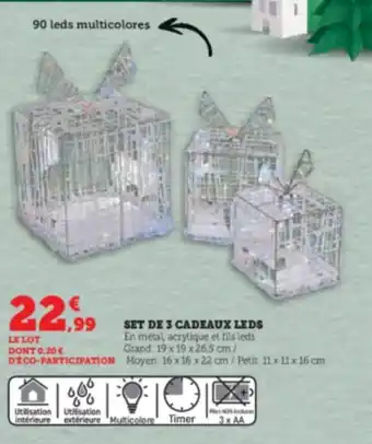 Hyper U SET DE 3 CADEAUX LEDS offre