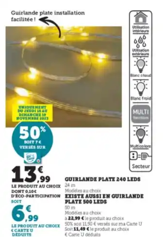 Hyper U GUIRLANDE PLATE 240 LEDS offre