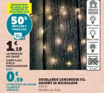 Hyper U GUIRLANDE LUMINEUSE FIL offre
