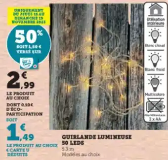 Hyper U GUIRLANDE LUMINEUSE 50 Leds offre