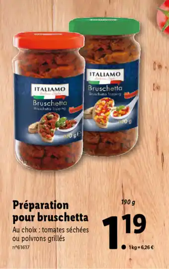Lidl Préparation Pour Bruschetta offre