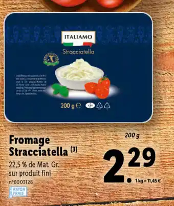 Lidl Fromage Stracciatella offre
