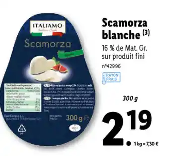 Lidl Scamorza Blanche offre