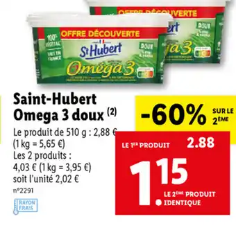 Lidl Saint-Hubert Omega 3 Doux offre