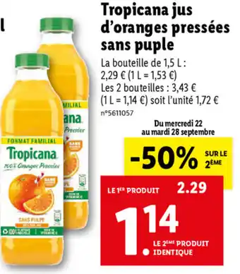 Lidl Tropicana Jus d'Oranges Pressées Sans Puple offre