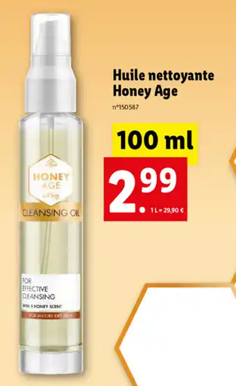 Lidl Huile Nettoyante Honey Age offre