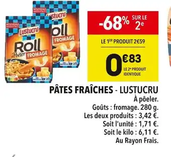 Supeco Lustucru pâtes fraîches offre
