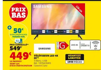 Super U Samsung téléviseur led 4k 55 offre
