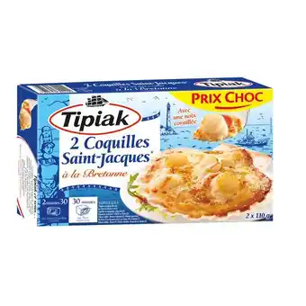 Carrefour Market Tipiak coquille saint jacques à la bretonne surgelées prix choc offre