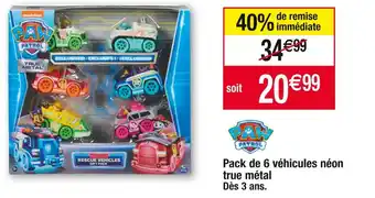 Cora x Carrefour Paw patrol pack de 6 véhicules néon true métal offre
