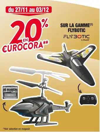 Flybotic 20% en âŹurocora sur la gamme flybotic