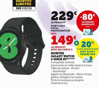 Hyper U Montre galaxy watch 4 40mm bt offre