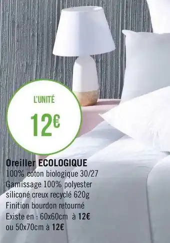 Géant Casino Oreiller ECOLOGIQUE offre