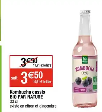 Migros Kombucha cassis BIO PAR NATURE offre