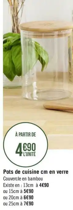 Géant Casino Pots de cuisine cm en verre offre
