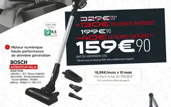 Extra Bosch aspirateur balai offre