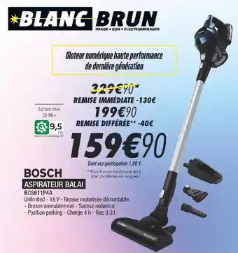 Blanc Brun Bosch aspirateur balai offre