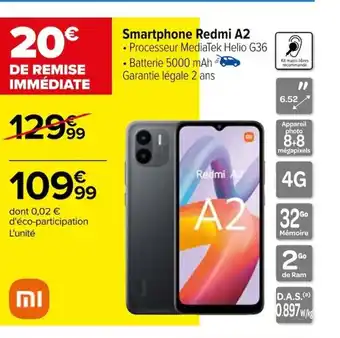 Carrefour Smartphone Redmi A2 offre