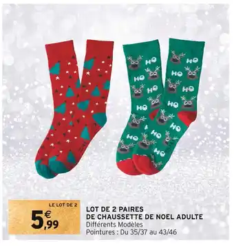 Intermarché Lot de 2 paires de chaussette de noel adulte offre